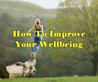 How To Improve Your Wellbeing
